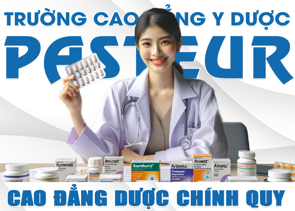 Trường Cao đẳng Y Dược Pasteur tuyển sinh Cao đẳng Dược TPHCM 2025